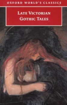 Image of Late Victorian Gothic Tales by Roger Luckhurst Paperback