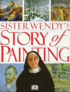 Image of The Story of Painting by Wendy Beckett Hardback