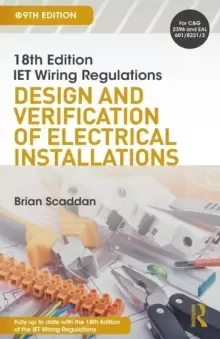 Image of IET Wiring Regulations: Design and Verification of Electrical Installations