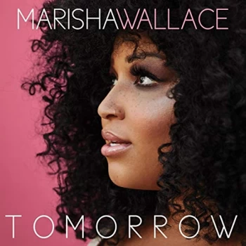 image of Marisha Wallace - Tomorrow CD