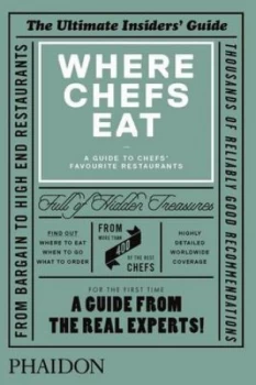 Image of Where Chefs Eat by Joe Warwick Hardback