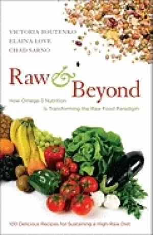 Image of raw and beyond how omega 3 nutrition is transforming the raw food paradigm
