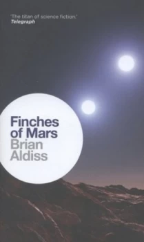 Image of Finches of Mars by Brian Aldiss Hardback