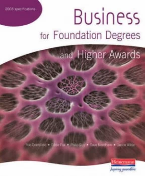 Image of Business for Foundation Degrees and Higher Awards by Rob Dransfield Paperback