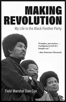 Image of Making Revolution : My Life in the Black Panther Party