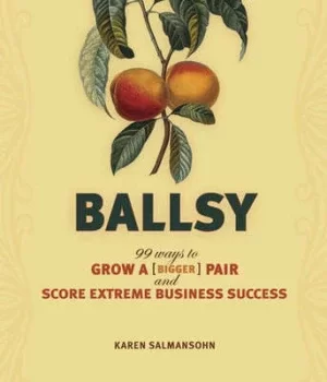 Image of Ballsy by Karen Salmansohn