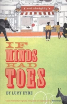 Image of If Minds Had Toes by Lucy Eyre Paperback