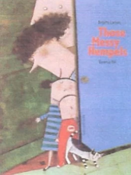 Image of Those Messy Hempels by Brigitte Luciani and Vanessa Hi Hardback
