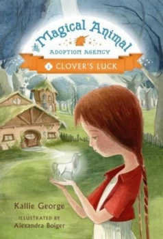 Image of Clovers Luck by Kallie George Hardback