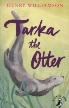 Image of Tarka the otter by Henry Williamson