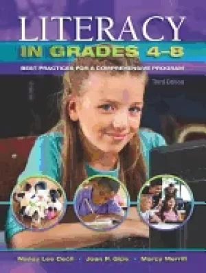 Image of literacy in grades 4 8 best practices for a comprehensive program