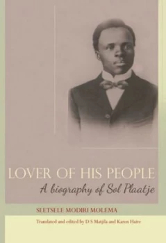 Image of Lover of His People by Seetsele Modiri Molema Paperback