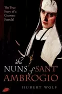 Image of nuns of sant ambrogio the true story of a convent in scandal