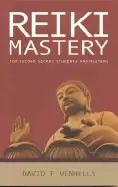 Image of reiki mastery for second degree students and masters