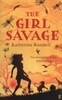 Image of The Girl Savage by Katherine Rundell Paperback