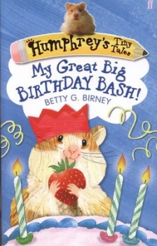 Image of My Great Big Birthday Bash by Betty G. Birney Paperback