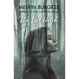 Image of The Lost Witch Hardback 2018