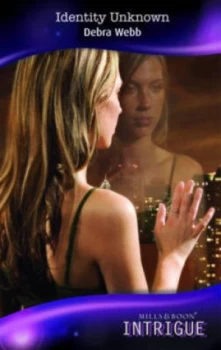 Image of Identity Unknown by Debra Webb Book