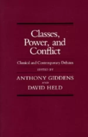 Image of Classes Power and Conflict by Anthony Giddens