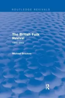 Image of The British Folk Revival : 1944-2002