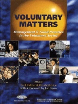Image of Voluntary Matters by Paul Palmer and Elizabeth Hoe and Media Trust Book
