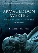 Image of armageddon averted the soviet collapse 1970 2000