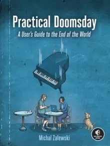 Image of Practical Doomsday : A User's Guide to the End of the World