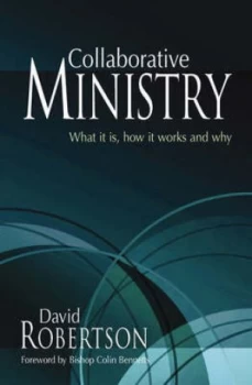 Image of Collaborative Ministry by David J Robertson Paperback