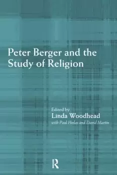 Image of Peter Berger and the Study of Religion