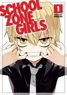 Image of school zone girls vol 1