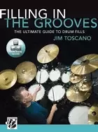Image of filling in the grooves the ultimate guide to drum fills book and online vi