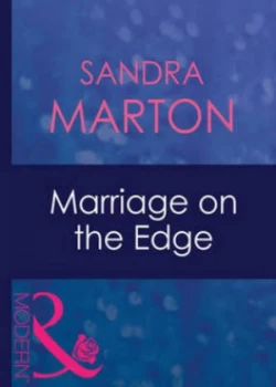 Image of Marriage on the Edge by Sandra Marton Book