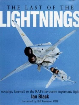 Image of The Last of the Lightnings by Ian Black Hardback