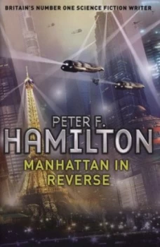 Image of Manhattan in Reverse by Peter F. Hamilton Hardback