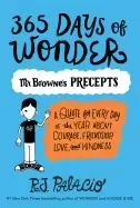 Image of 365 days of wonder mr brownes precepts