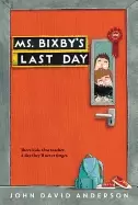 Image of ms bixbys last day