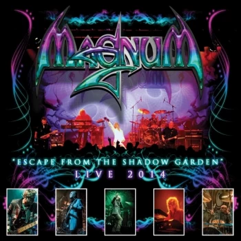 image of Magnum - Escape From The Shadow Garden-Live 2014 CD