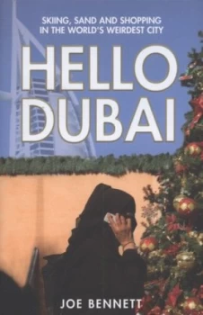 Image of Hello Dubai by Joe Bennett Paperback