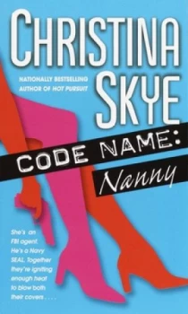 Image of Code Name Nanny by Christina Skye Book