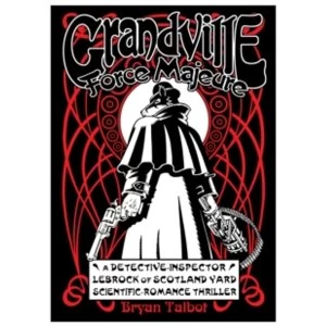 Image of Grandville Force Majeure