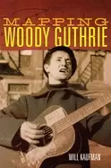 Image of mapping woody guthrie