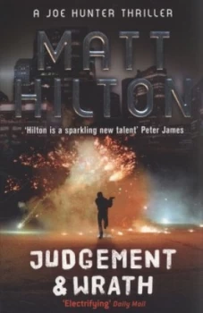 Image of Judgement and Wrath by Matt Hilton Paperback