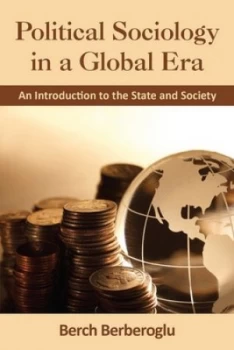 Image of Political Sociology in a Global Era by Berch Berberoglu Paperback
