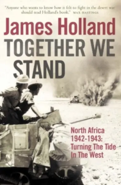 Image of together we stand turning the tide in the west north africa 1942 1943
