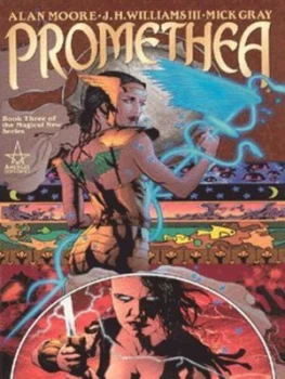 Image of Promethea. Book 3 by Alan Moore and J. H Williams Paperback