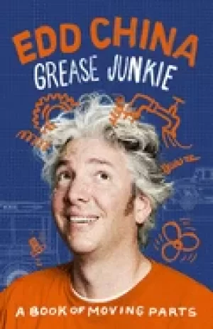 Image of grease junkie a book of moving parts