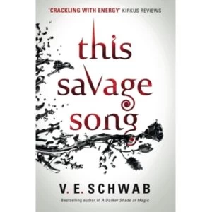 Image of This Savage Song by Victoria Schwab Paperback