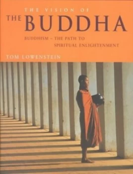 Image of The Vision of the Buddha by Tom Lowenstein Hardback