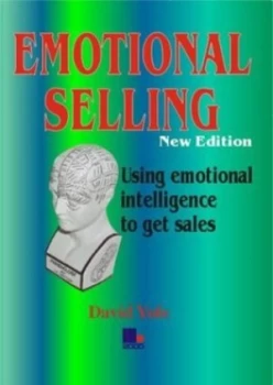 Image of Emotional selling by David Yule