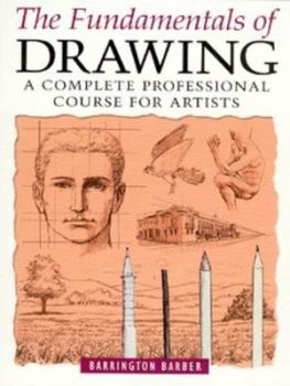 Image of The Fundamentals of Drawing by Barrington Barber Paperback